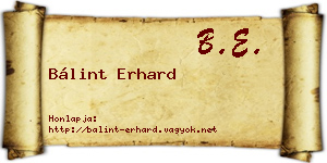 Bálint Erhard névjegykártya